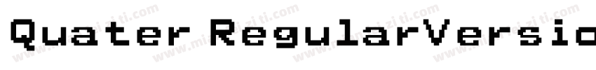 Quater RegularVersio字体转换